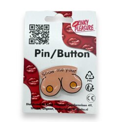 KINKY PLEASURE Pin Show Me Your Tits